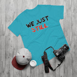 T-Shirt: “Still”