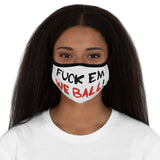 Mask: “Fuck Em We Ball”