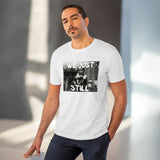 T-Shirt: “We Just Still”