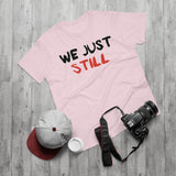 T-Shirt: “Still”