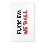 Mean Rugs: Fuck Em We Ball