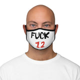 Mask: “Fuck 12”