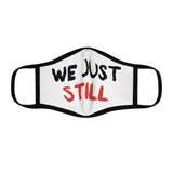 Mask: “We Just Still”