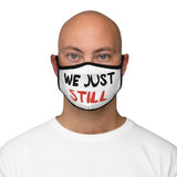 Mask: “We Just Still”