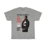 T-Shirt: “Cake Been Baked”