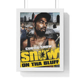 Framed Poster: “Snow On Tha Bluff”