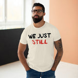 T-Shirt: “Still”