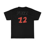 T-Shirt: “Fuck 12”