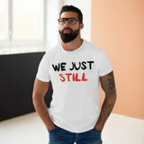 T-Shirt: “Still”