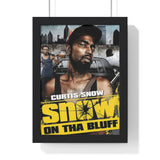 Framed Poster: “Snow On Tha Bluff”