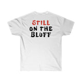T-Shirt: “Still On The Bluff” Mini Print