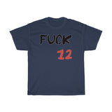 T-Shirt: “Fuck 12”