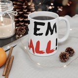 Mug: “Fuck Em We Ball” (2021)