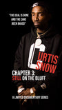 Download: “Curtis Snow On Tha Bluff (Chapter 3)”